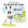 Cover image of A day in the life of Marlon Bundo