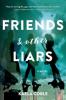 Cover image of Friends & other liars
