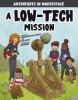 Cover image of A low-tech mission