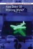 Cover image of How does 3D printing work?