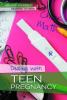 Cover image of Dealing with teen pregnancy