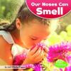 Cover image of Our noses can smell