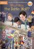 Cover image of What was the Berlin Wall?