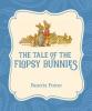 Cover image of The tale of the Flopsy Bunnies