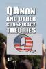 Cover image of QAnon and other conspiracy theories