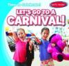 Cover image of Let's go to a carnival!