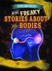 Cover image of More freaky stories about our bodies
