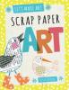 Cover image of Scrap paper art