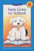 Cover image of Sam goes to school