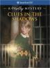 Cover image of Clues in the shadows