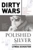 Cover image of Dirty wars and polished silver