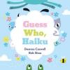 Cover image of Guess who, haiku!