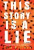 Cover image of This story is a lie