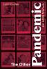 Cover image of The other pandemic