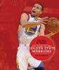 Cover image of The story of the Golden State Warriors