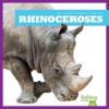 Cover image of Rhinoceroses