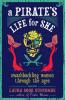 Cover image of A pirate's life for she
