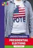 Cover image of Understanding presidential elections