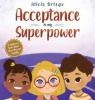 Cover image of Acceptance is my superpower
