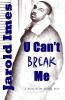 Cover image of U can't break me