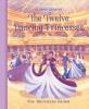 Cover image of The twelve dancing princesses
