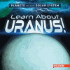 Cover image of Learn about Uranus!