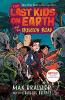 Cover image of The last kids on Earth and the skeleton road