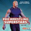 Cover image of Pro wrestling superstars